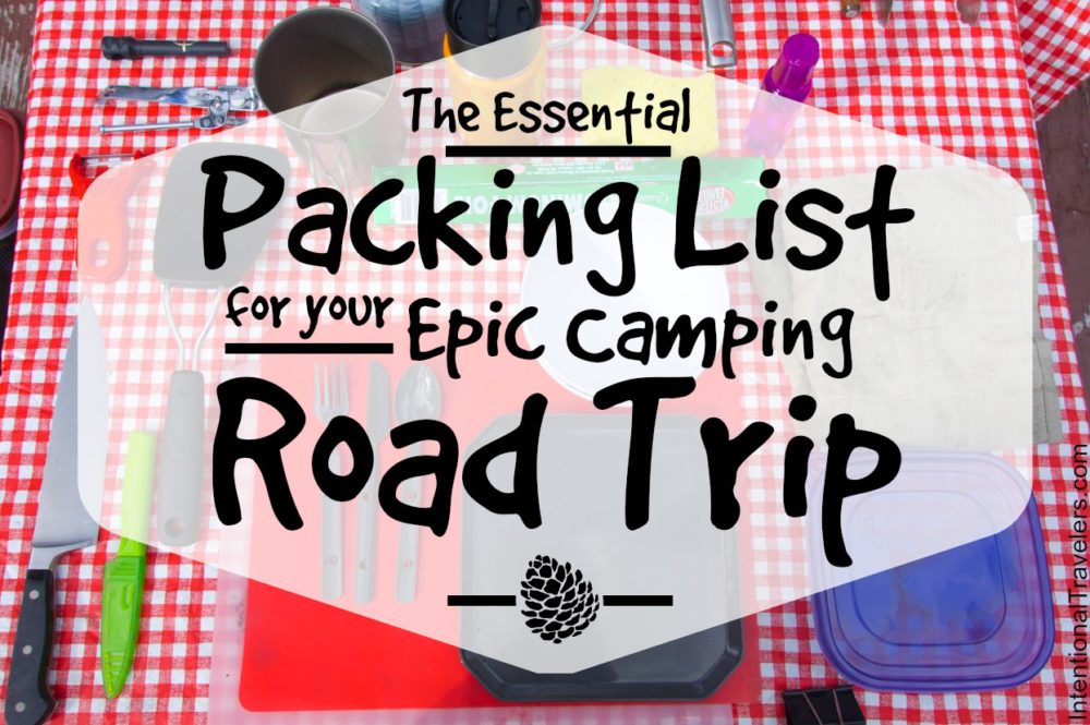 The Essential Packing List for Your Epic Camping Road Trip