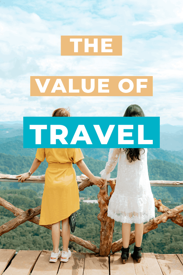 Beyond Vacation: The Value of Travel | Intentional Travelers