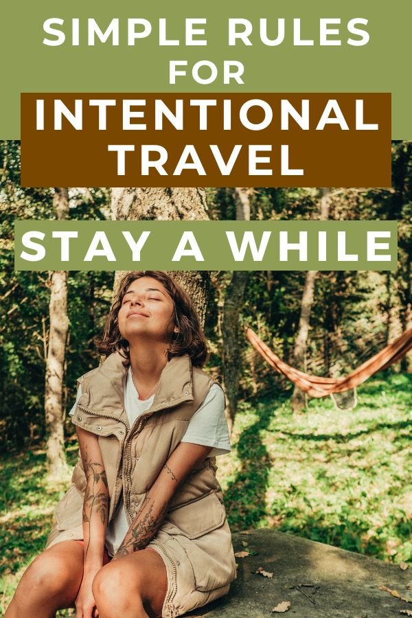 Rules for Intentional Travel. Spread the wealth | Intentional Travelers