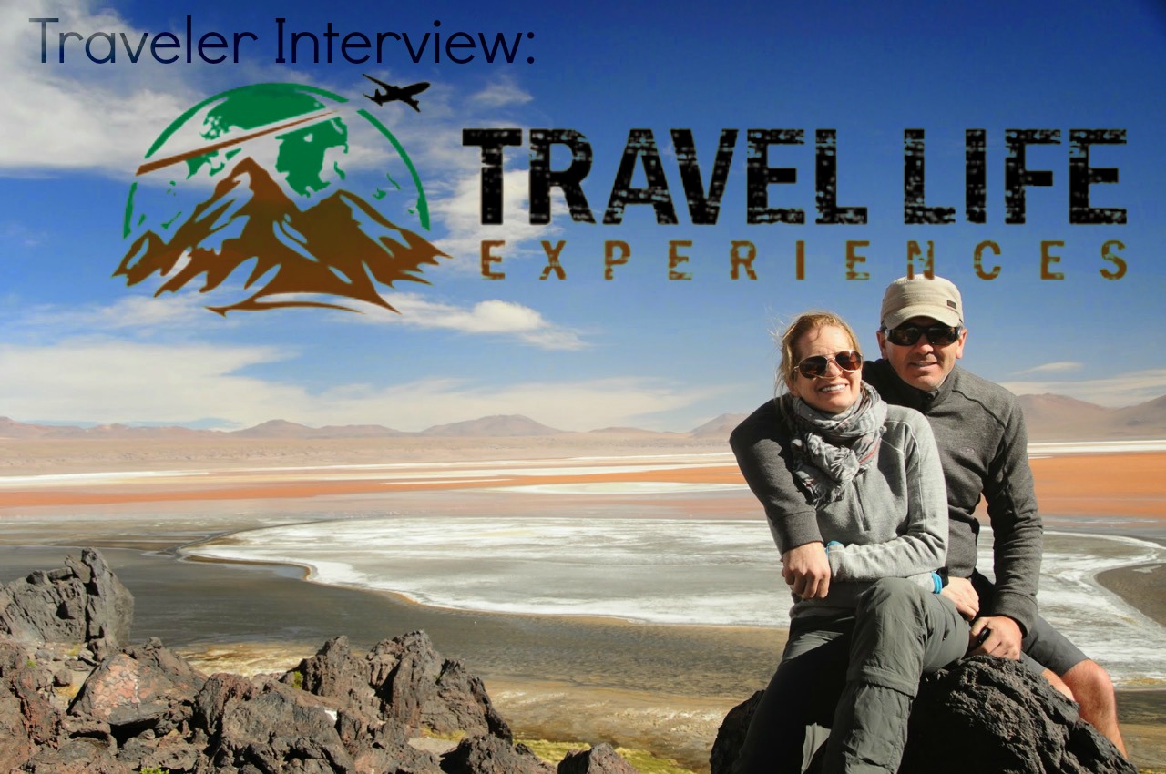 Traveler Interview: Travel Life Experiences