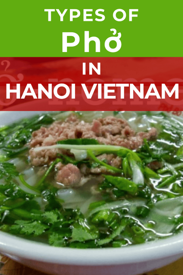 Types of pho in Hanoi Vietnam