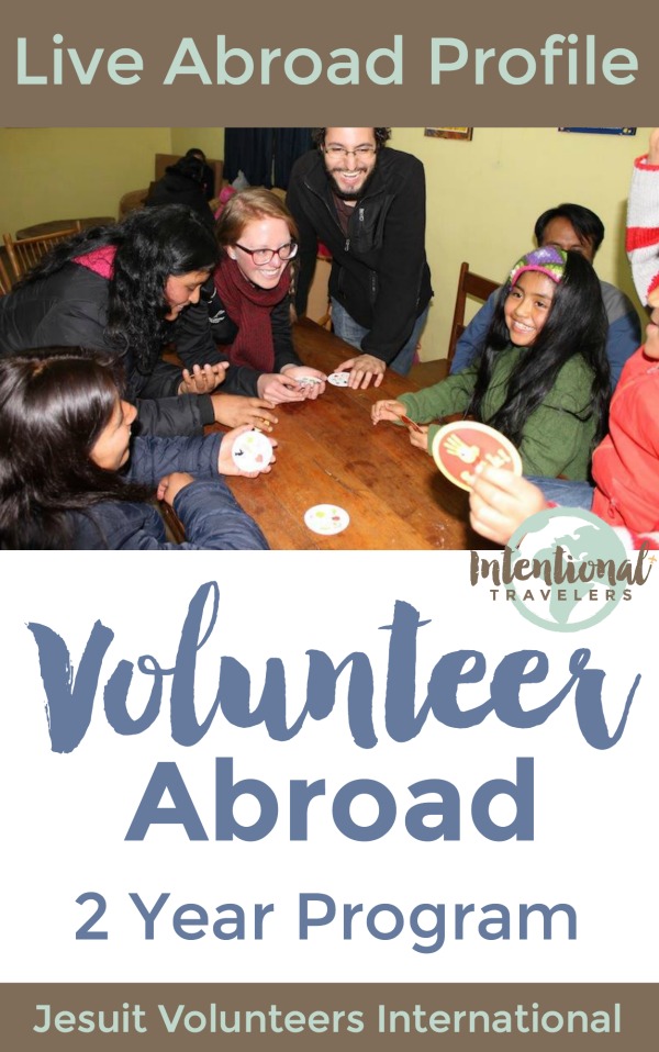 Live Abroad Profile: Volunteer Abroad 2 year program. Jesuit Volunteers International 