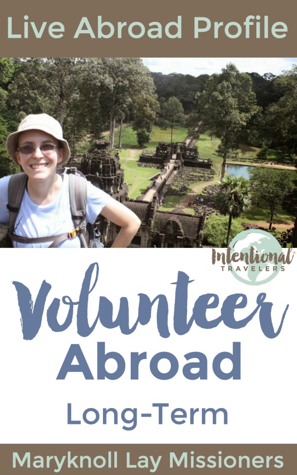 Live Abroad Profile: Volunteer Abroad long-term, Maryknoll Lay Missioners 