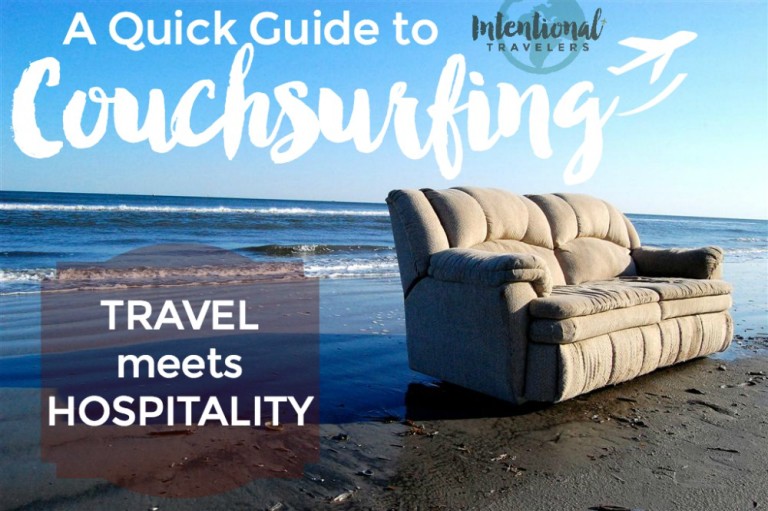 A Quick Guide to Couchsurfing: Travel Meets Hospitality