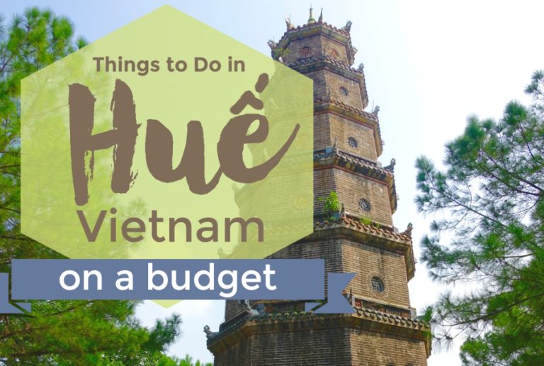 What to Do in Huế, Vietnam on a Budget