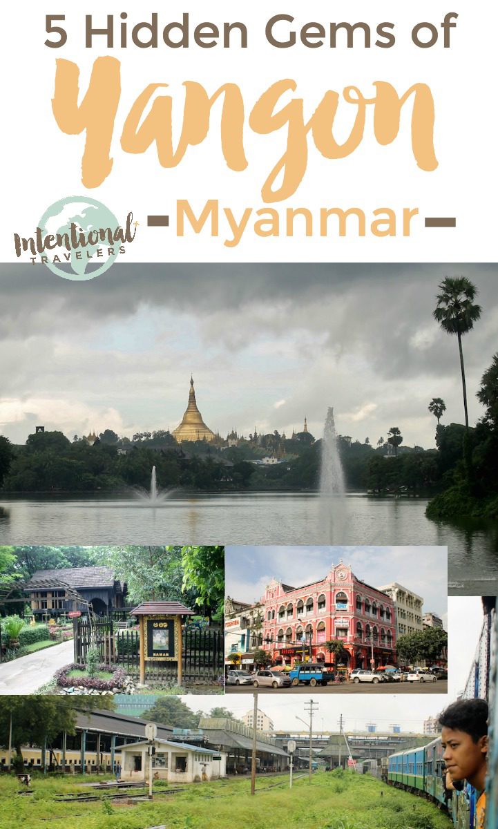 Unexpected things to see and do in Yangon, Myanmar (Burma) | Intentional Travelers