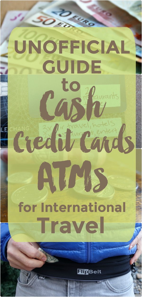 Travel tips for cash, foreign currency, credit cards, and ATMS