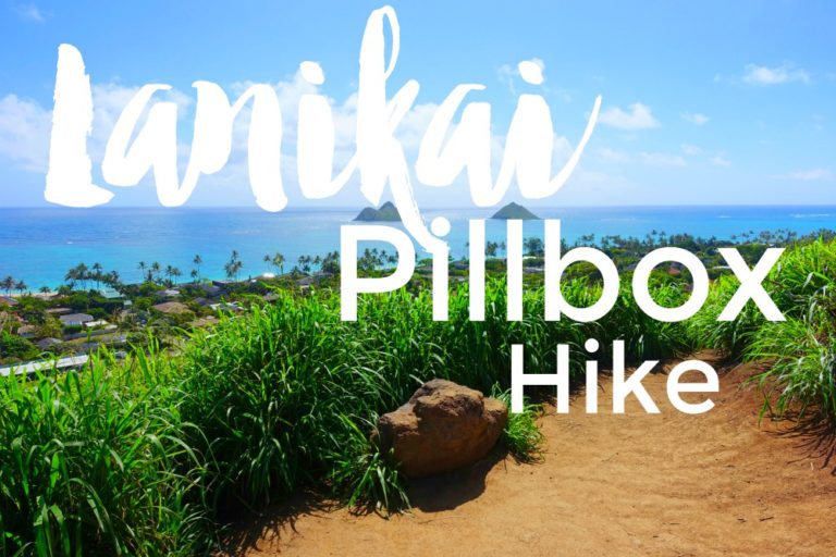 Lanikai Pillbox Hike – Oahu, Hawaii