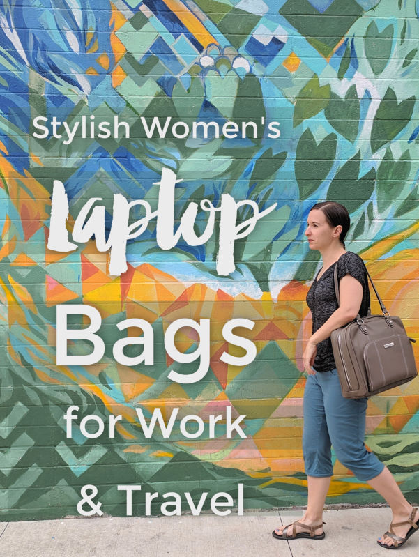 Stylish women's laptop bags for work and travel - Intentional Travelers laptop handbag and backpack reviews and videos