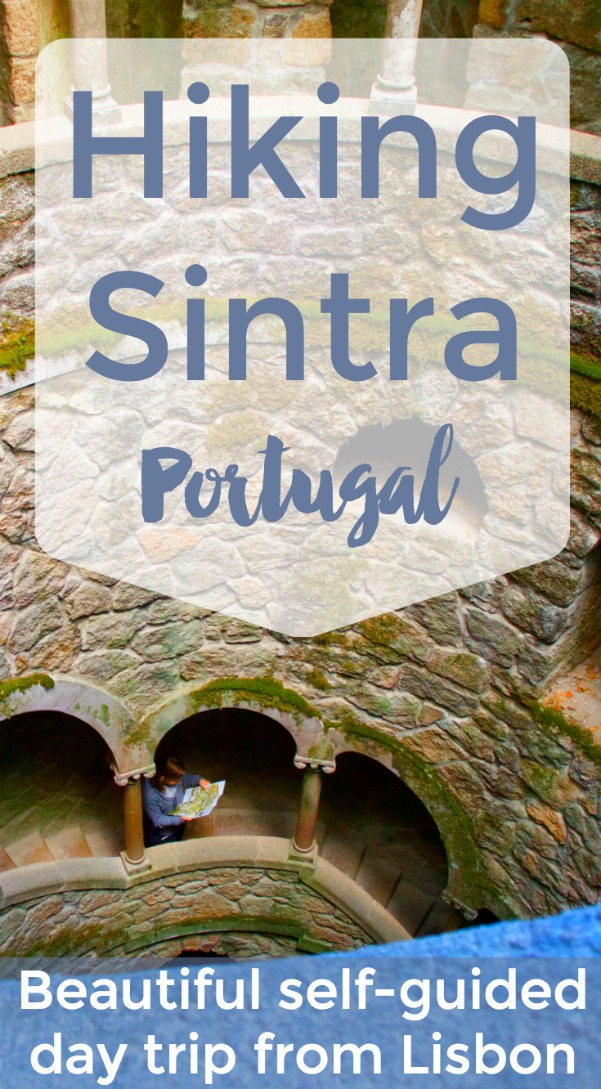 Self-guided hike in Sintra, Portugal - perfect day trip from Lisbon and one of the best walks in Portugal! | Intentional Travelers
