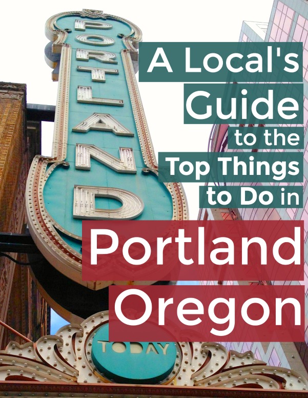 Things to do, see, and eat in Portland Oregon from a local's perspective | Intentional Travelers