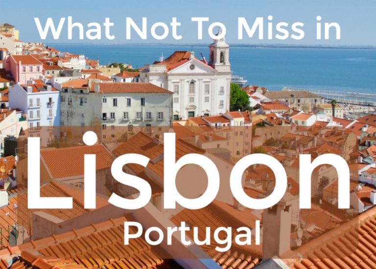 What Not to Miss in Lisbon (On A Budget)