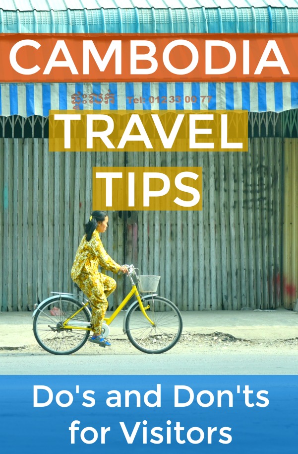 Cambodia Travel Tips: Do's and Don'ts for Visitors | Intentional Travelers