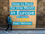How to Pack for One More in Europe (or more) in Fall / Winter | Intentional Travelers