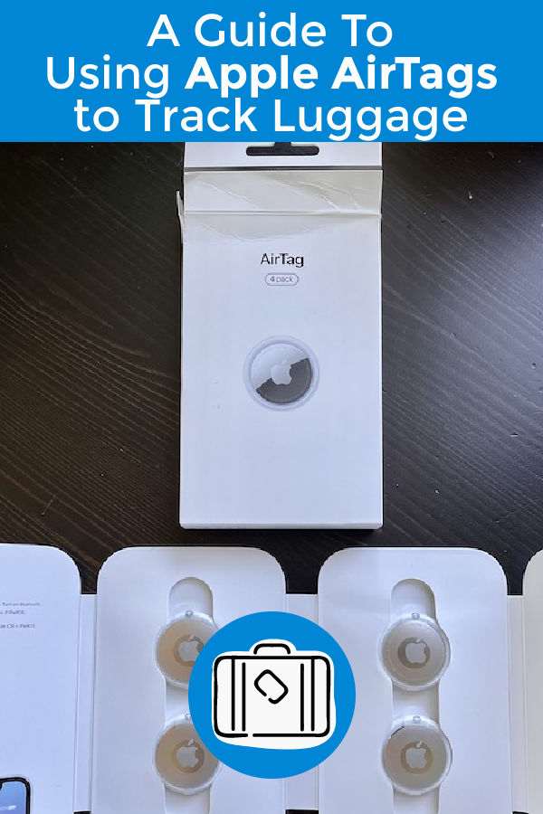 How to Use Apple AirTags For Tracking Luggage When Traveling