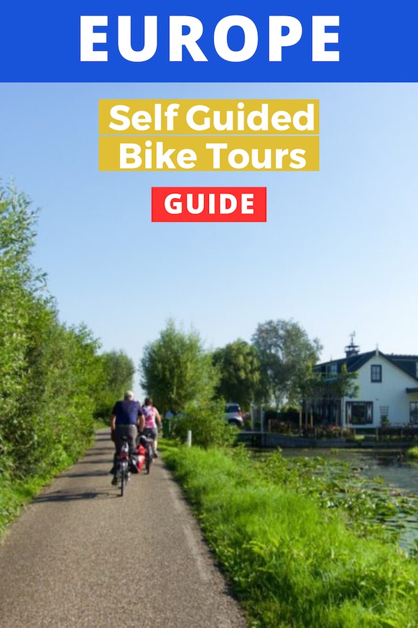 Europe Self Guided Bike Tours Guide